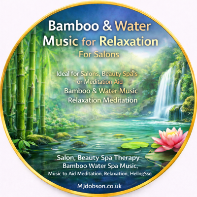 Bamboo & Water Music Relaxation, Meditation, Salon, Beauty Spa Therapy CD